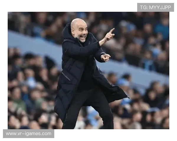 瓜迪奥拉轮换阵容获认可，曼城深度优势显现